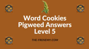 Word Cookies Pigweed Answers Level 5