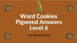 Word Cookies Pigweed Answers Level 6