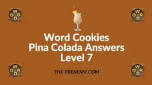 Word Cookies Pina Colada Answers Level 7