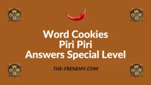 Word Cookies Piri Piri Answers Special Level