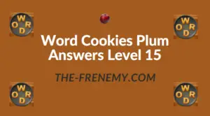 Word Cookies Plum Answers Level 15