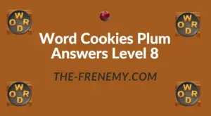 Word Cookies Plum Answers Level 8