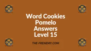 Word Cookies Pomelo Level 15 Answers