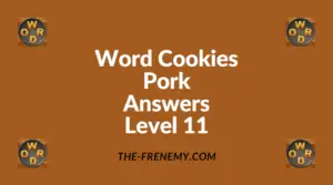 Word Cookies Pork Level 11 Answers