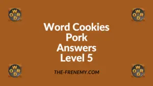 Word Cookies Pork Level 5 Answers