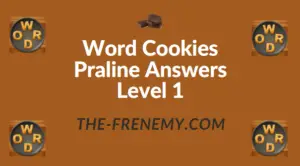 Word Cookies Praline Answers Level 1