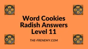 Word Cookies Radish Level 11 Answers