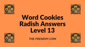 Word Cookies Radish Level 13 Answers