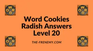 Word Cookies Radish Level 20 Answers