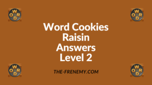 Word Cookies Raisin Level 2 Answers