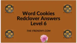 Word Cookies Redclover Level 6 Answers