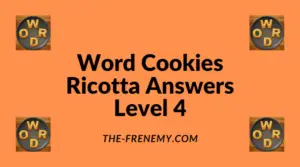 Word Cookies Ricotta Level 4 Answers