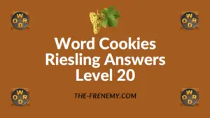 Word Cookies Riesling Answers Level 20