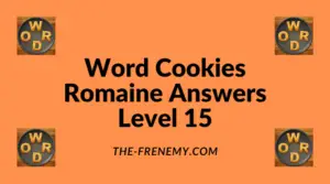 Word Cookies Romaine Level 15 Answers