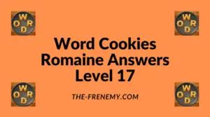 Word Cookies Romaine Level 17 Answers