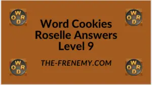 Word Cookies Roselle Level 9 Answers
