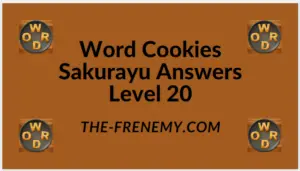 Word Cookies Sakurayu Level 20 Answers