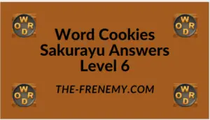 Word Cookies Sakurayu Level 6 Answers