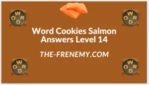 Word Cookies Salmon Level 14 Answers