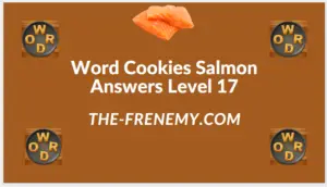 Word Cookies Salmon Level 17 Answers