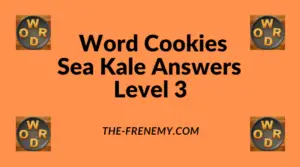 Word Cookies Sea Kale Level 3 Answers