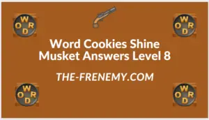 Word Cookies Shine Musket Level 8 Answers