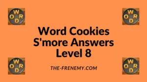 Word Cookies S'more Level 8 Answers