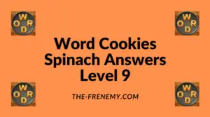 Word Cookies Spinach Level 9 Answers