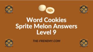 Word Cookies Sprite Melon Answers Level 9