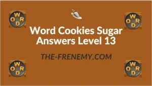 Word Cookies Sugar Answers Level 13