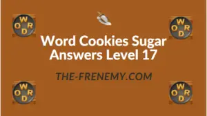 Word Cookies Sugar Answers Level 17