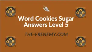 Word Cookies Sugar Answers Level 5