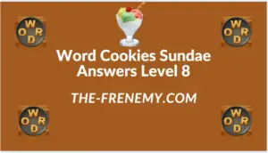 Word Cookies Sundae Level 8 Answers