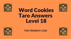 Word Cookies Taro Level 18 Answers
