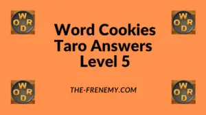 Word Cookies Taro Level 5 Answers