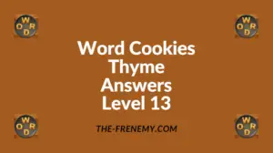 Word Cookies Thyme Level 13 Answers