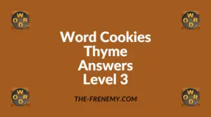 Word Cookies Thyme Level 3 Answers