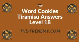 Word Cookies Tiramisu Answers Level 18