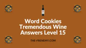 Word Cookies Tremendous Wine Answers Level 15