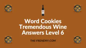 Word Cookies Tremendous Wine Answers Level 6