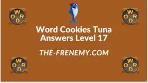 Word Cookies Tuna Level 17 Answers