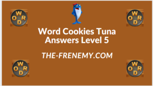 Word Cookies Tuna Level 5 Answers