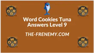 Word Cookies Tuna Level 9 Answers