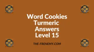 Word Cookies Turmeric Level 15 Answers