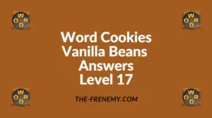 Word Cookies Vanilla Beans Level 17 Answers
