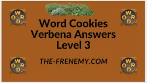 Word Cookies Verbena Level 3 Answers