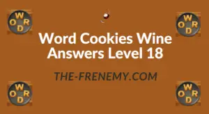 Word Cookies Wine Answers Level 18
