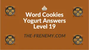Word Cookies Yogurt Answers Level 19