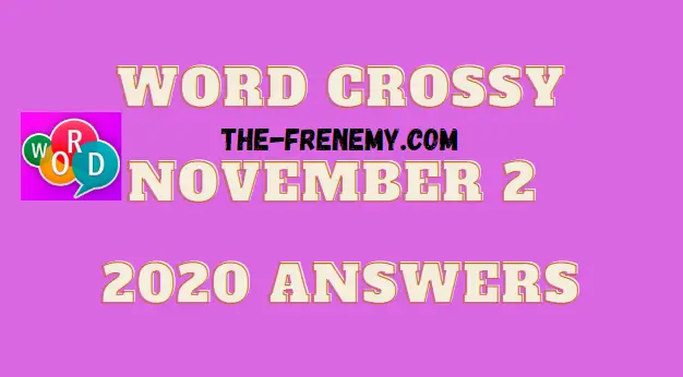Word Crossy November 2 2020 Answers