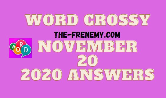 Word Crossy November 20 2020 Answers Daily
